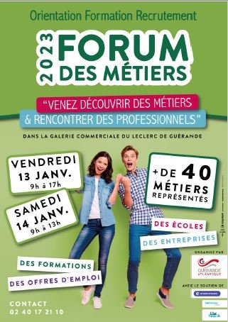 Nous vous attendons sur le forum des Métiers de GUERANDE ATLANTIQUE vendredi 13 et Samedi 14 Janvier 2023